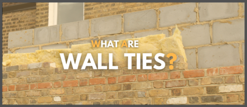 What is a Wall Tie and why do we use them?