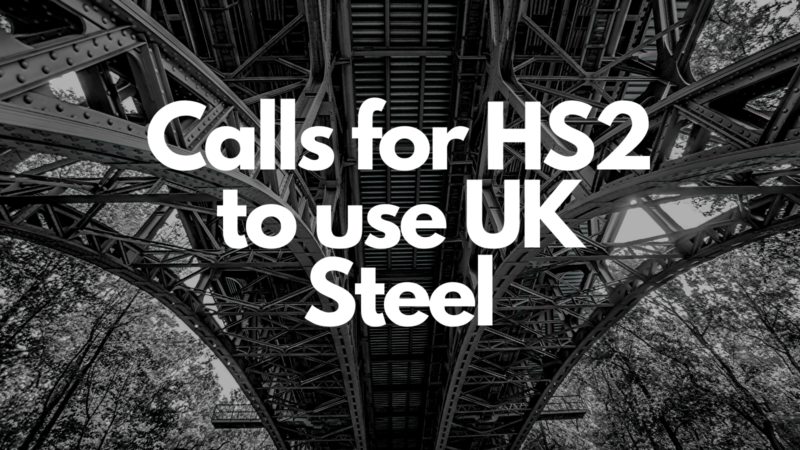 Union calls for HS2 to use UK steel